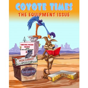 Coyote Times: The Equipment Issue by Andrea Alvin